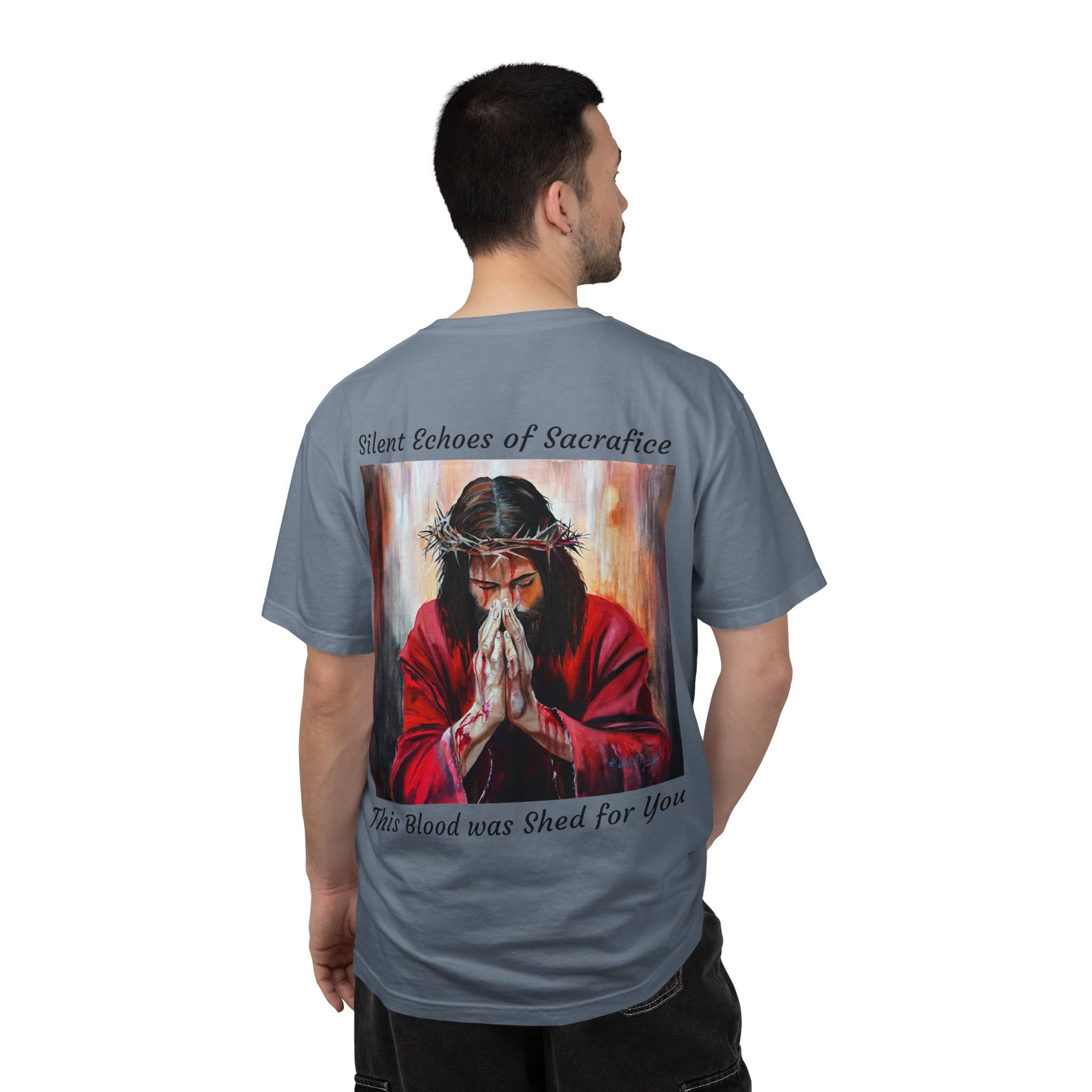 Jesus Prayer T-Shirt — "Silent Echos of Sacrafice: Blood Shed for You" Christian Graphic Tee