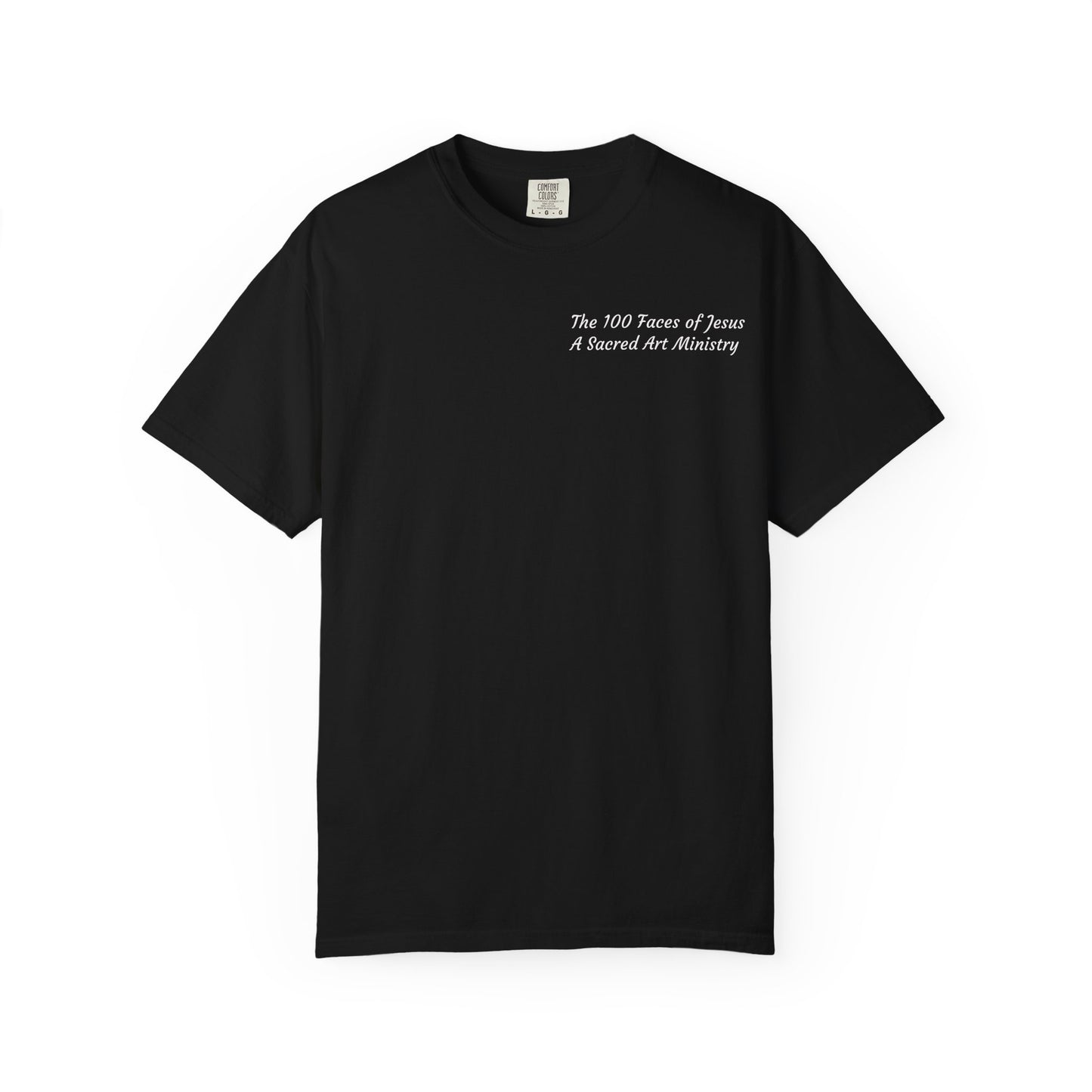 Contemplations of Christ/Take Comfort in Jesus T-Shirt — "The 100 Faces of Jesus A Sacred Ode: Healing"