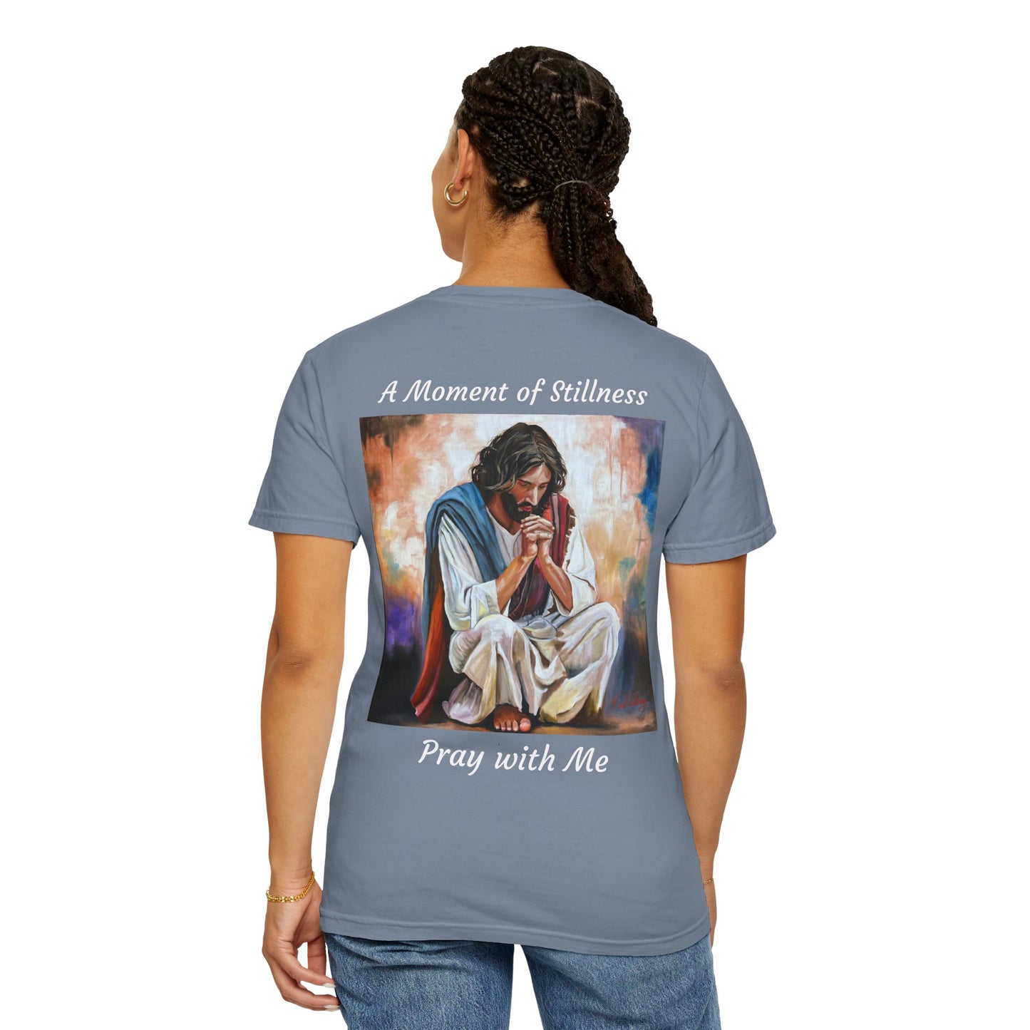 Christian Prayer T-Shirt — "A Moment of Stillness" Religious Graphic Tee
