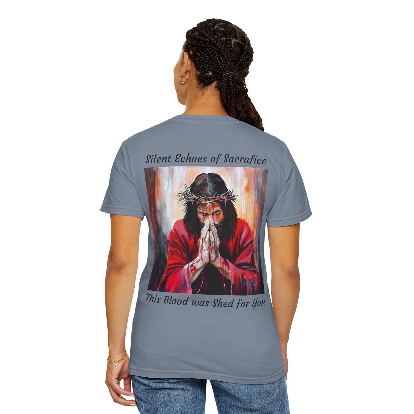 Jesus Prayer T-Shirt — "Silent Echos of Sacrafice: Blood Shed for You" Christian Graphic Tee