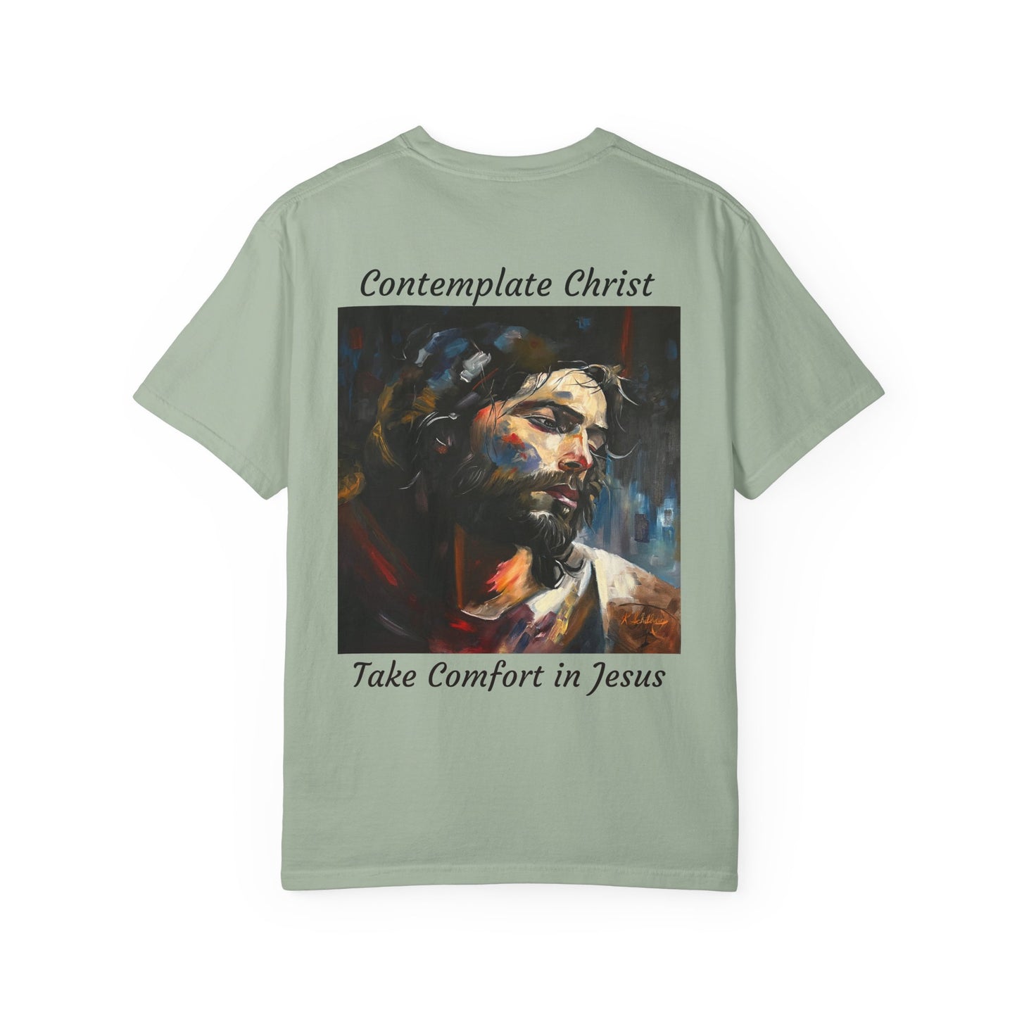 Contemplations of Christ/Take Comfort in Jesus T-Shirt — "The 100 Faces of Jesus A Sacred Ode: Healing"
