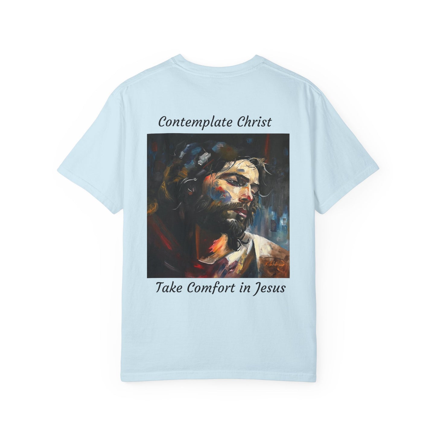 Contemplations of Christ/Take Comfort in Jesus T-Shirt — "The 100 Faces of Jesus A Sacred Ode: Healing"