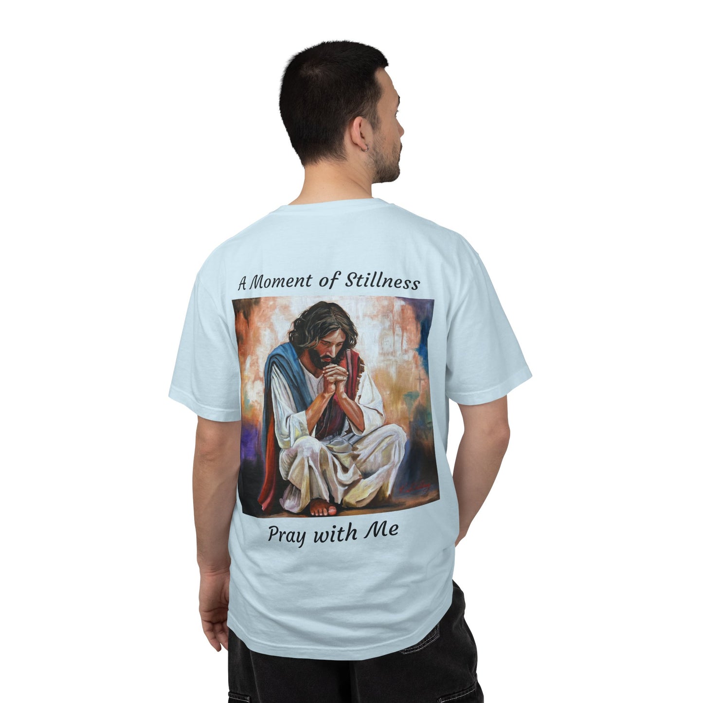 Christian Prayer T-Shirt — "A Moment of Stillness" Religious Graphic Tee