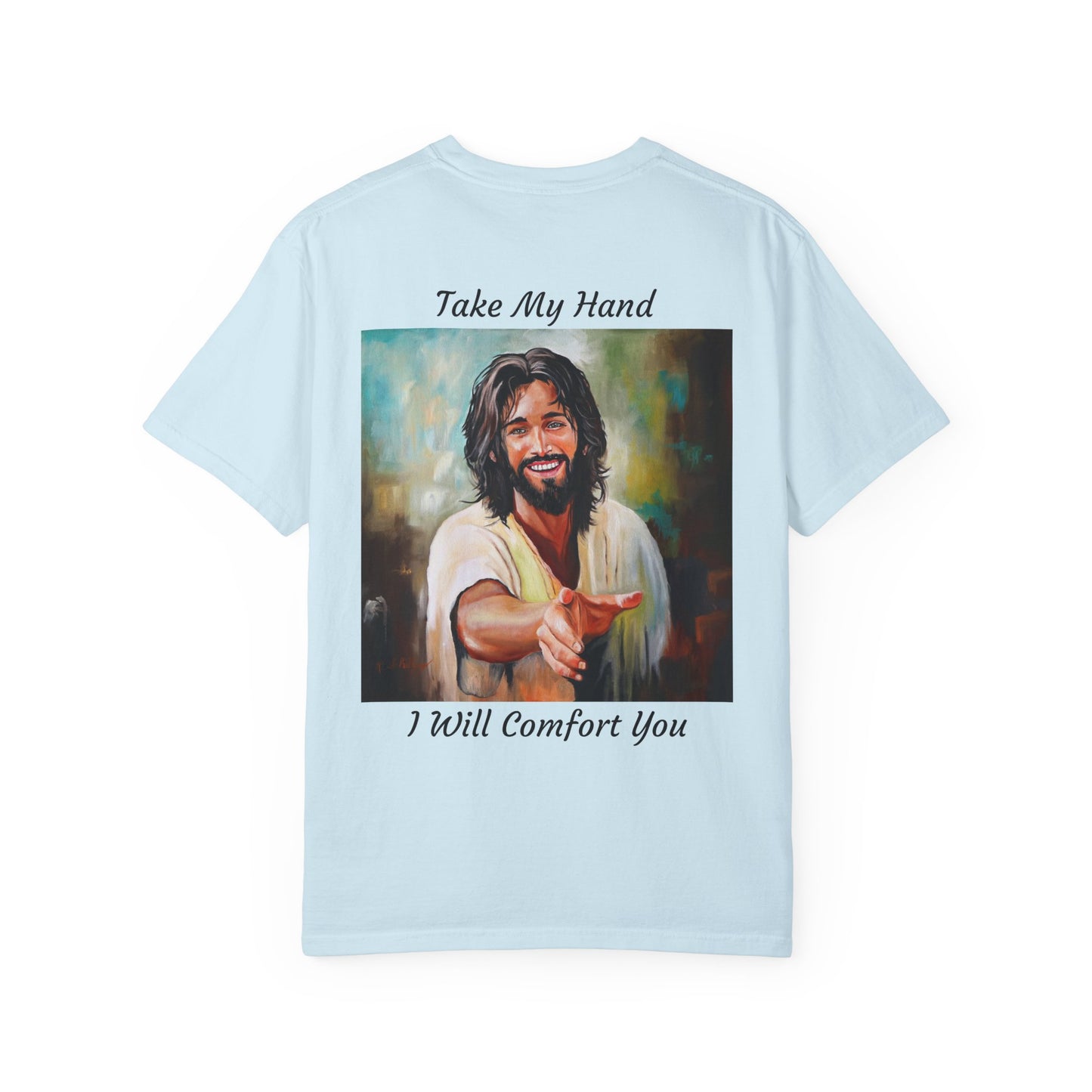 Take My Hand/I Will Comfort You Jesus T-Shirt — "The 100 Faces of Jesus A Sacred Ode: Healing"