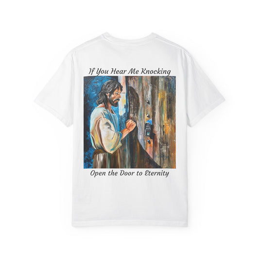 Religious T-Shirt — “If You Hear Me Knocking / Open the Door to Eternity” Christian Tee