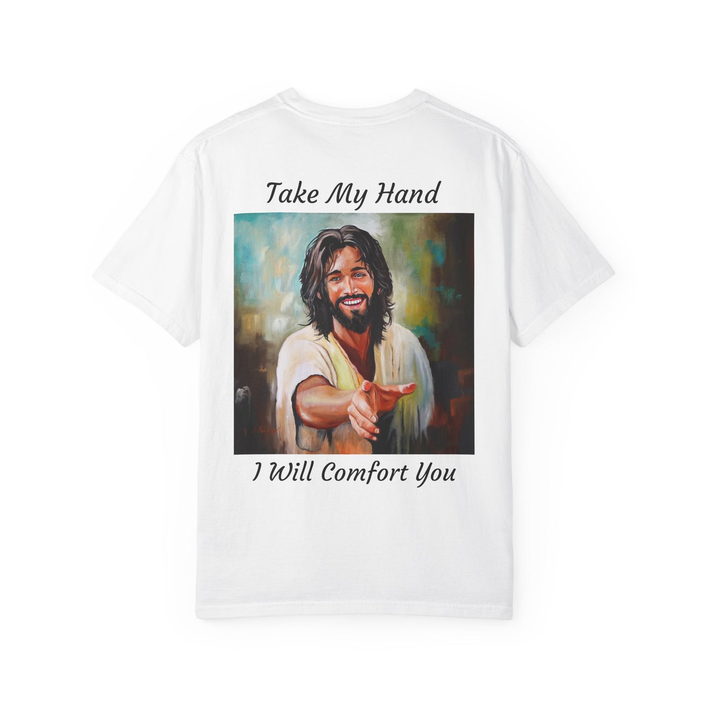 Take My Hand/I Will Comfort You Jesus T-Shirt — "The 100 Faces of Jesus A Sacred Ode: Healing"