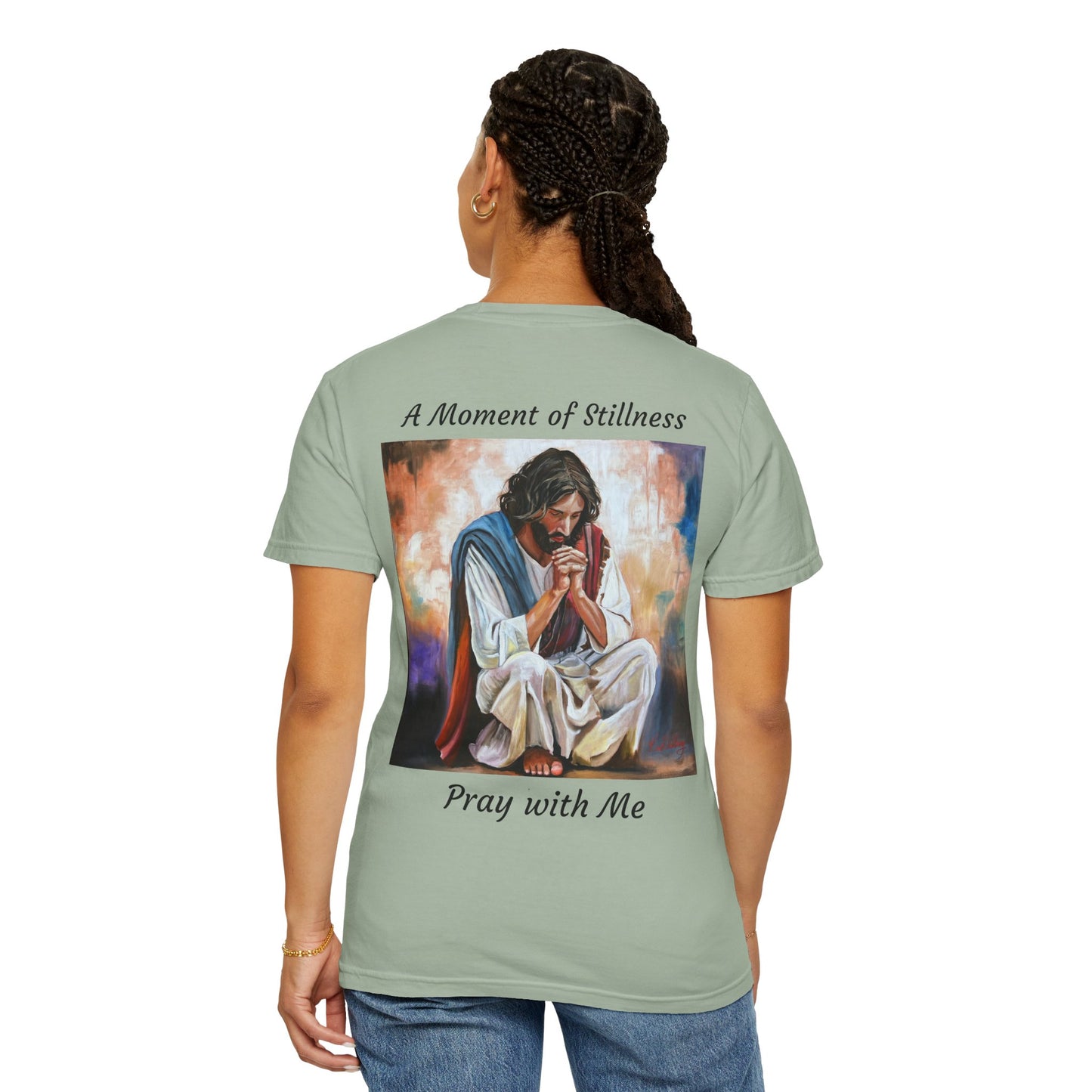 Christian Prayer T-Shirt — "A Moment of Stillness" Religious Graphic Tee
