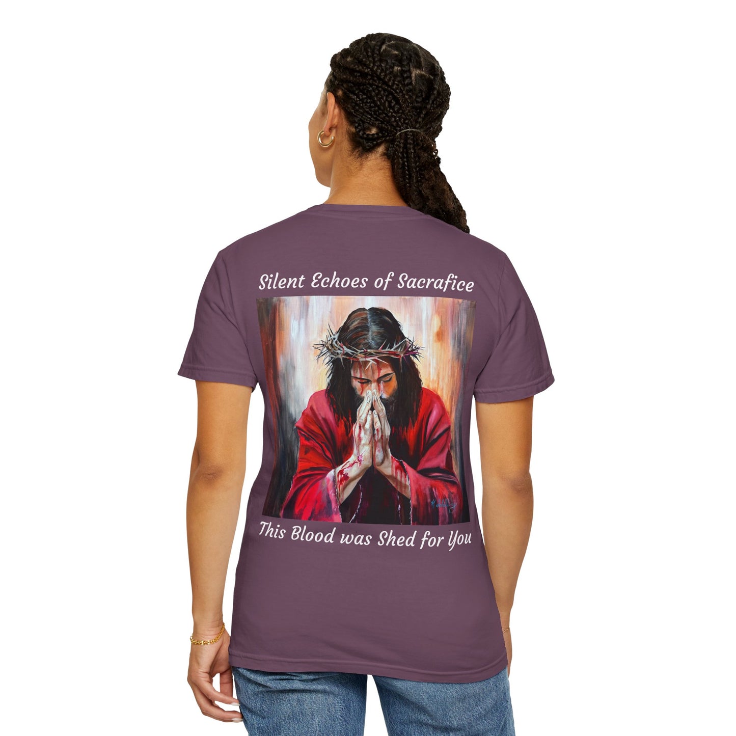 Jesus Prayer T-Shirt — "Silent Echos of Sacrafice: Blood Shed for You" Christian Graphic Tee