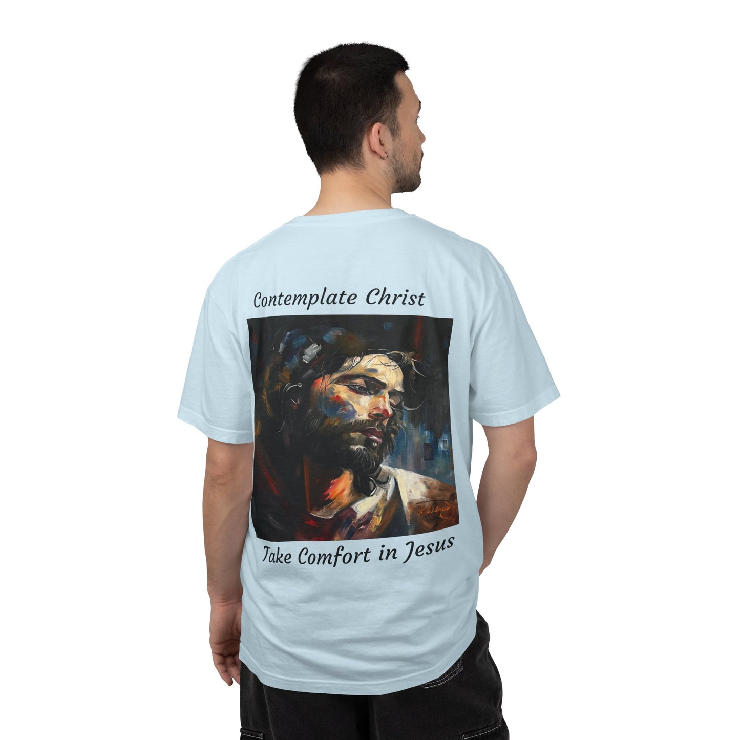 Contemplations of Christ/Take Comfort in Jesus T-Shirt — "The 100 Faces of Jesus A Sacred Ode: Healing"