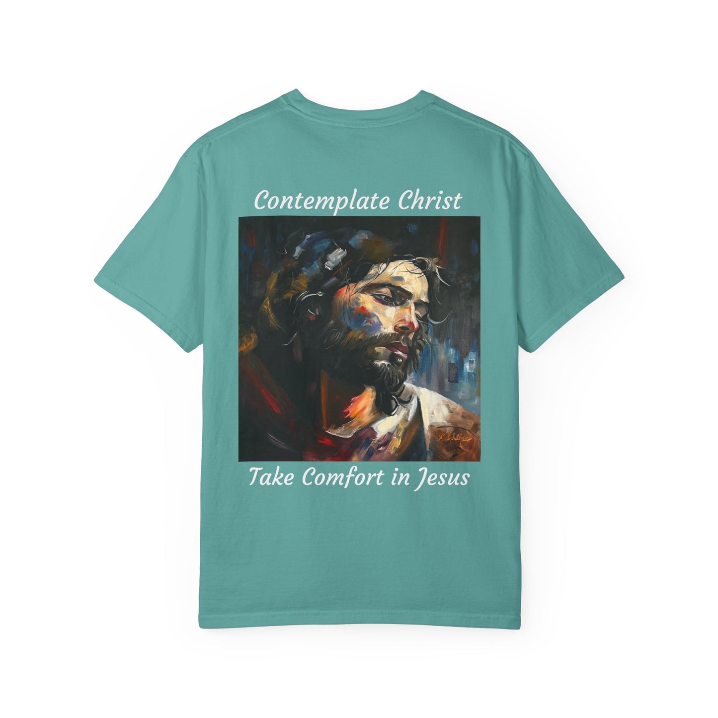 Contemplations of Christ/Take Comfort in Jesus T-Shirt — "The 100 Faces of Jesus A Sacred Ode: Healing"