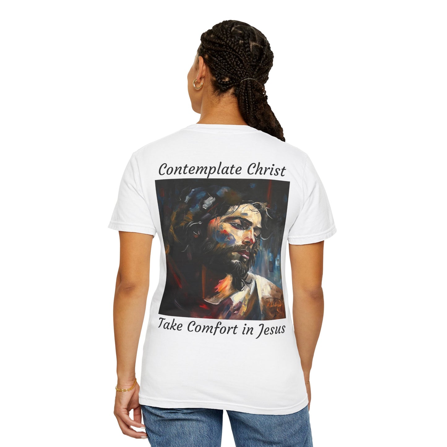 Contemplations of Christ/Take Comfort in Jesus T-Shirt — "The 100 Faces of Jesus A Sacred Ode: Healing"