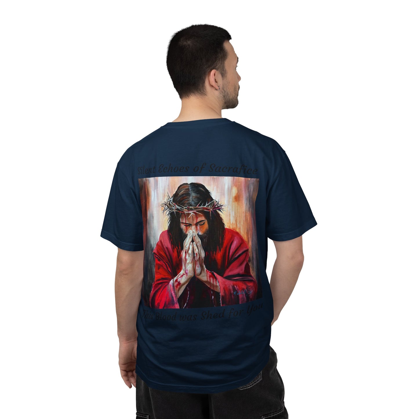 Jesus Prayer T-Shirt — "Silent Echos of Sacrafice: Blood Shed for You" Christian Graphic Tee