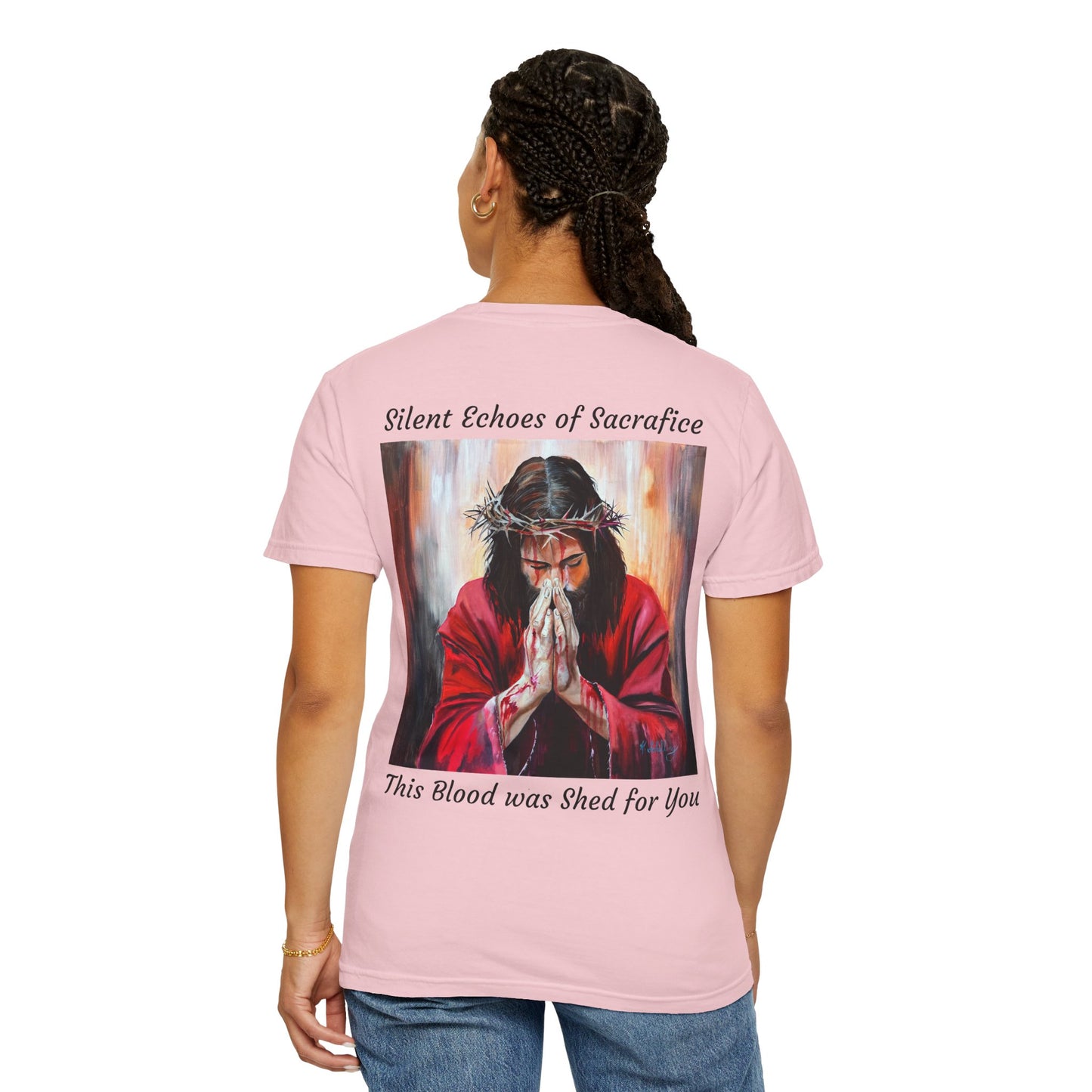 Jesus Prayer T-Shirt — "Silent Echos of Sacrafice: Blood Shed for You" Christian Graphic Tee