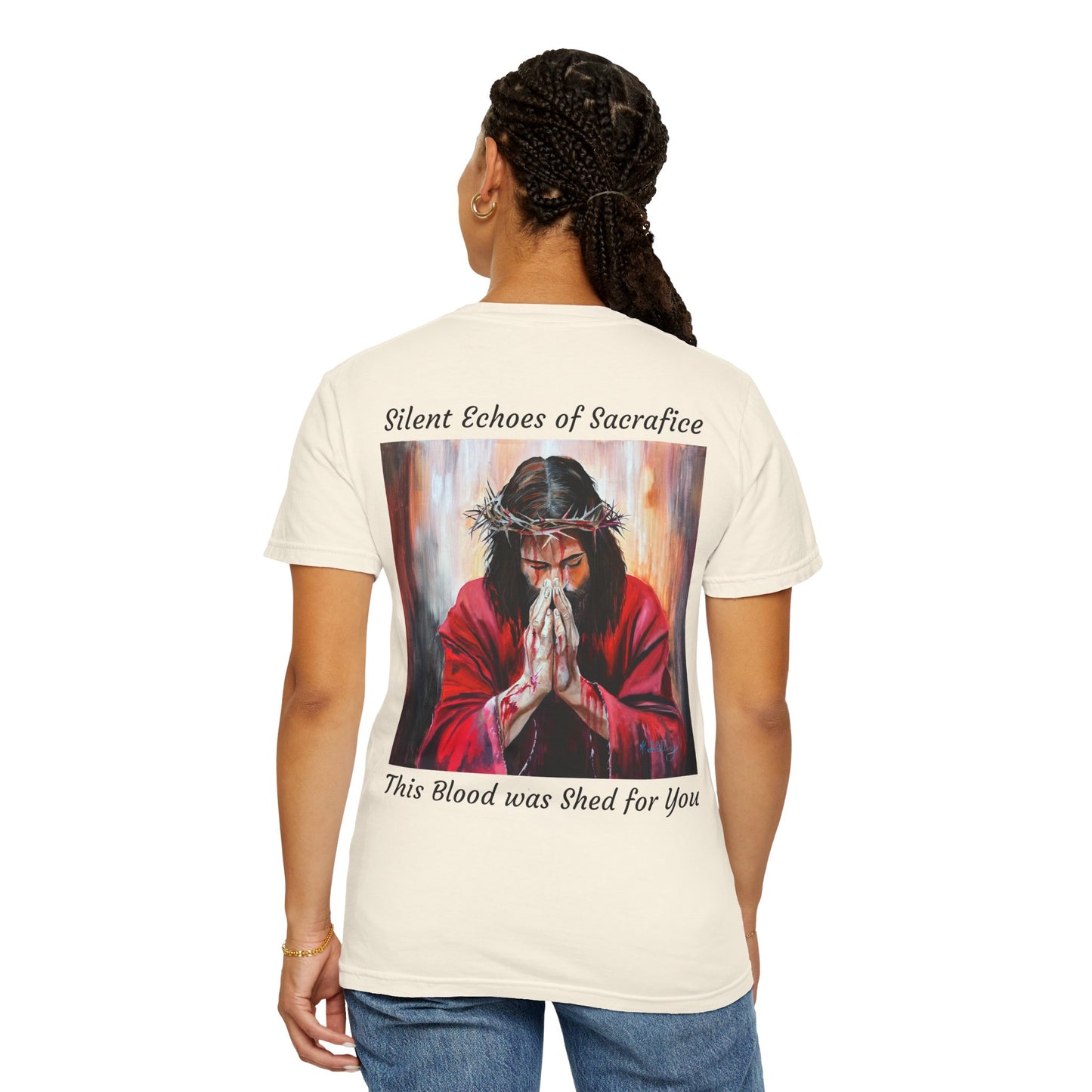Jesus Prayer T-Shirt — "Silent Echos of Sacrafice: Blood Shed for You" Christian Graphic Tee