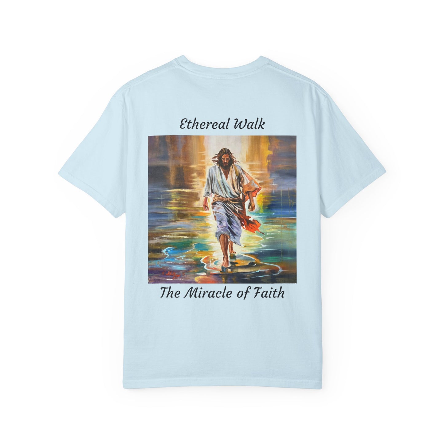 Ethereal Walk/The Miracle of Faith T-Shirt — "The 100 Faces of Jesus A Sacred Ode: Healing"