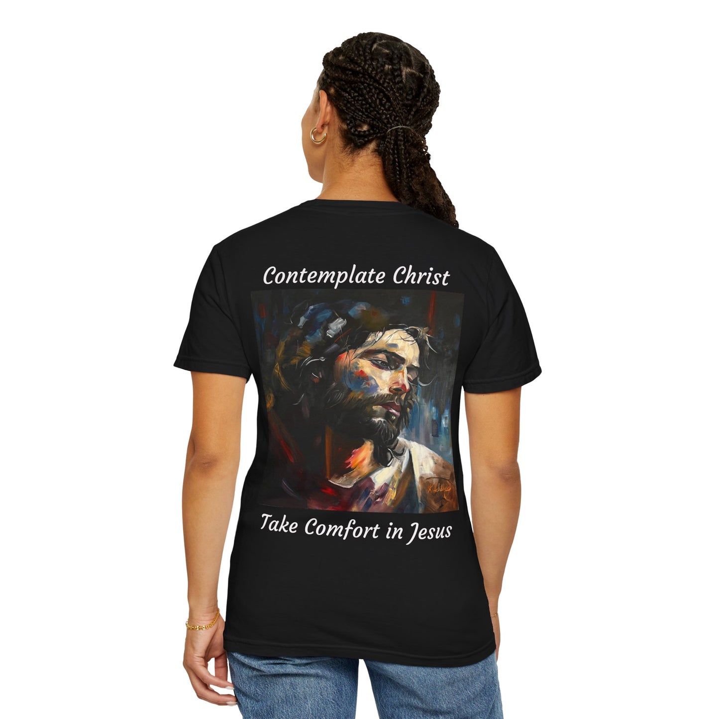 Contemplations of Christ/Take Comfort in Jesus T-Shirt — "The 100 Faces of Jesus A Sacred Ode: Healing"