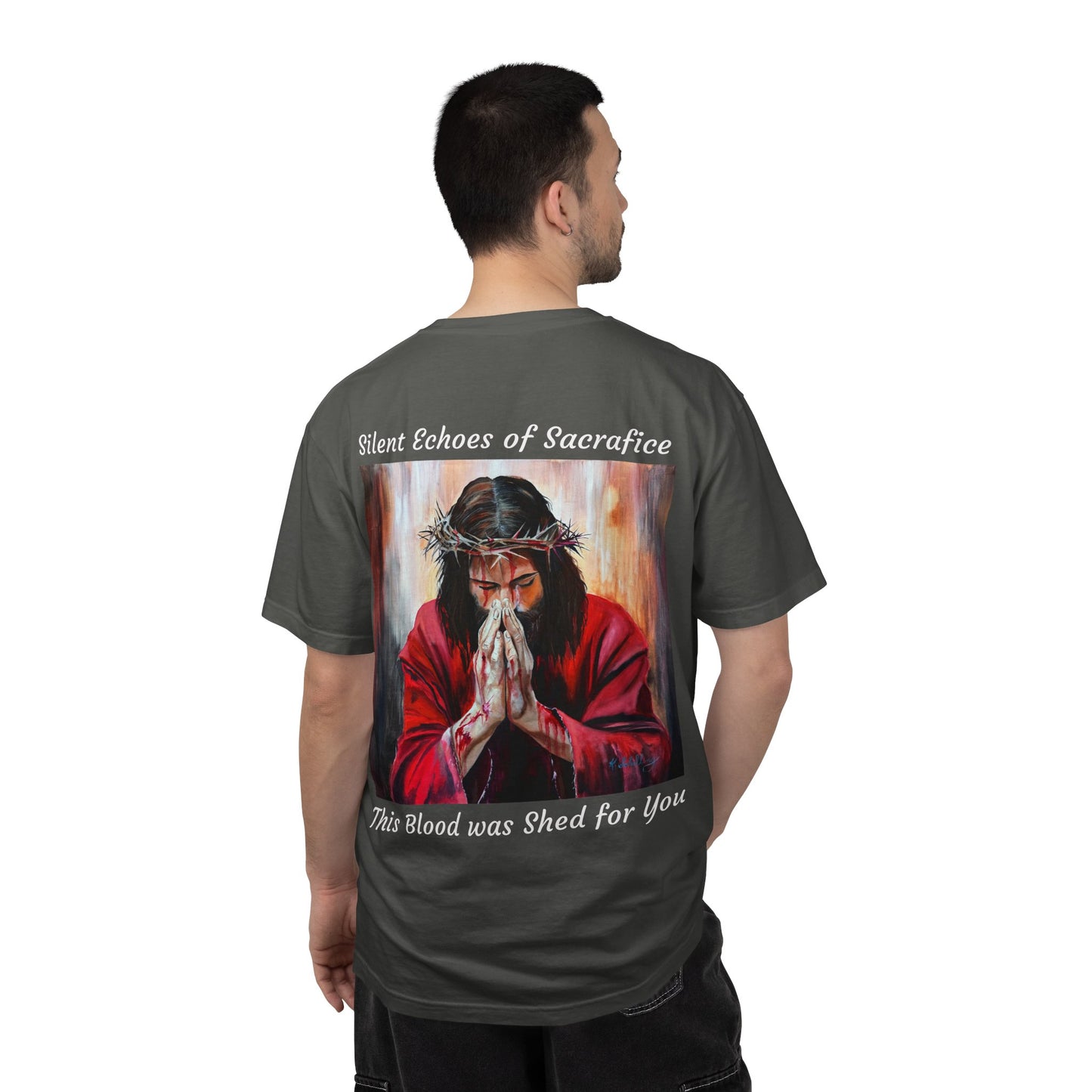 Jesus Prayer T-Shirt — "Silent Echos of Sacrafice: Blood Shed for You" Christian Graphic Tee
