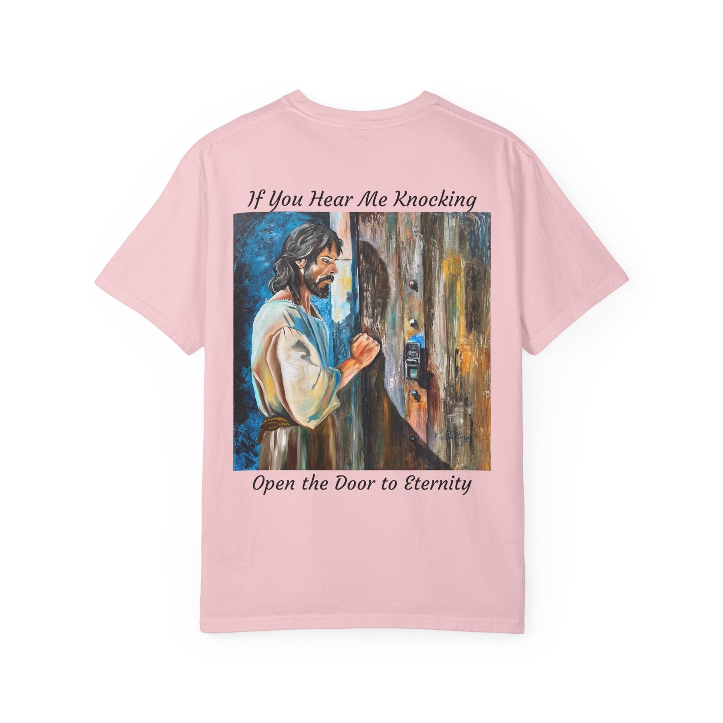Religious T-Shirt — “If You Hear Me Knocking / Open the Door to Eternity” Christian Tee