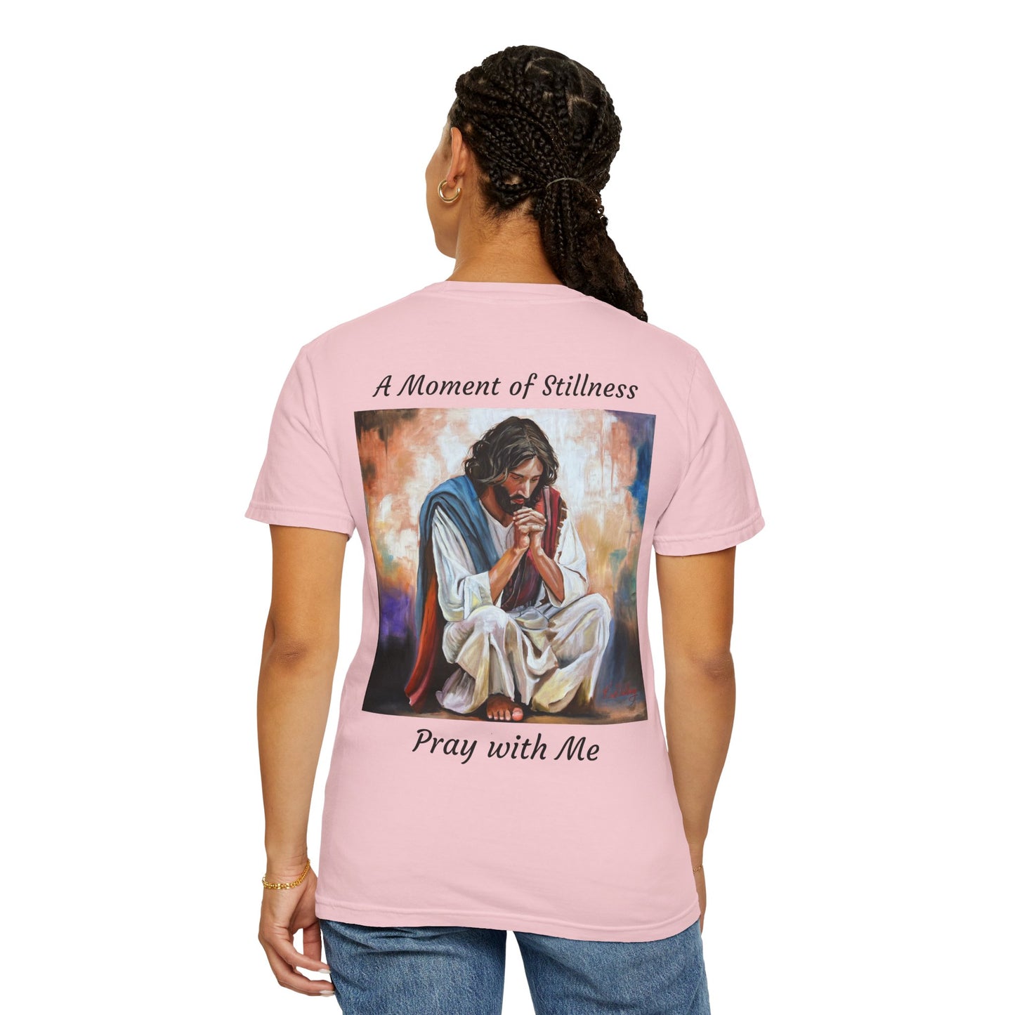 Christian Prayer T-Shirt — "A Moment of Stillness" Religious Graphic Tee
