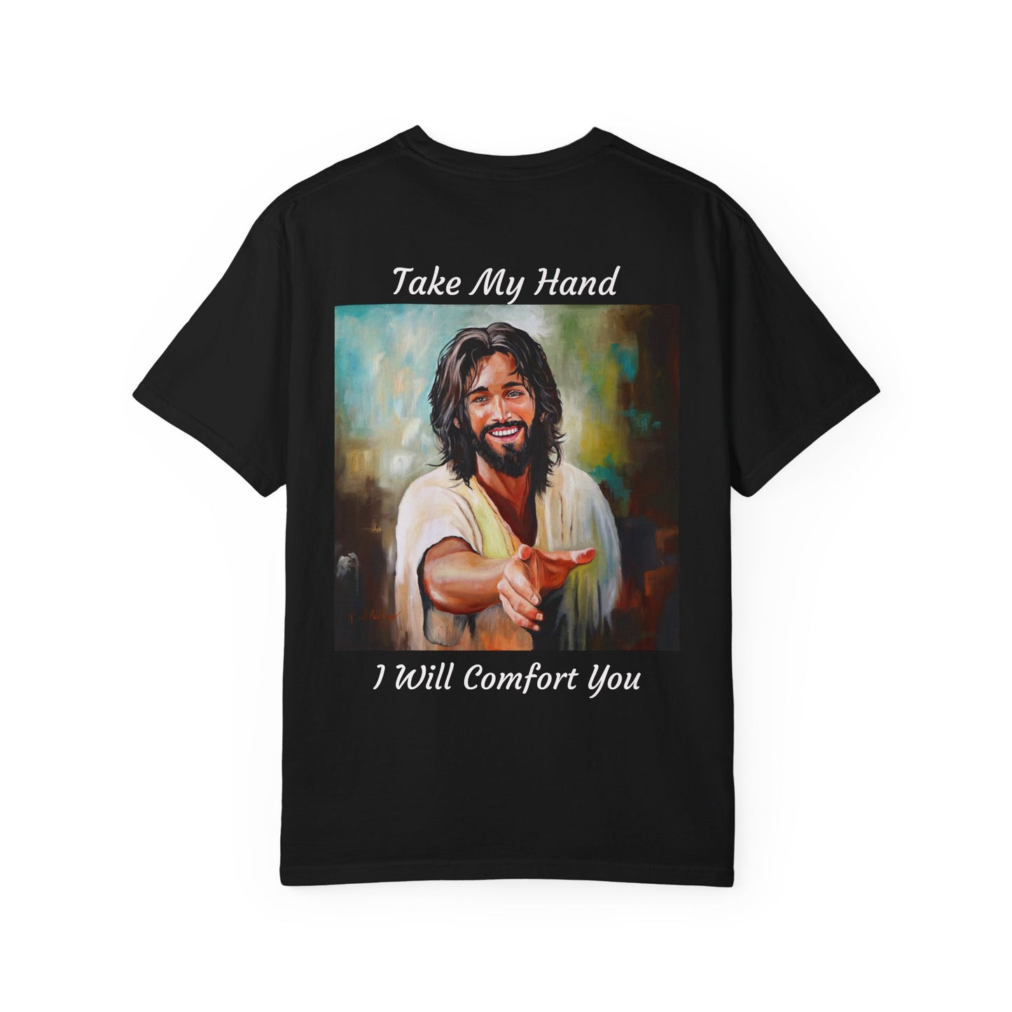 Take My Hand/I Will Comfort You Jesus T-Shirt — "The 100 Faces of Jesus A Sacred Ode: Healing"