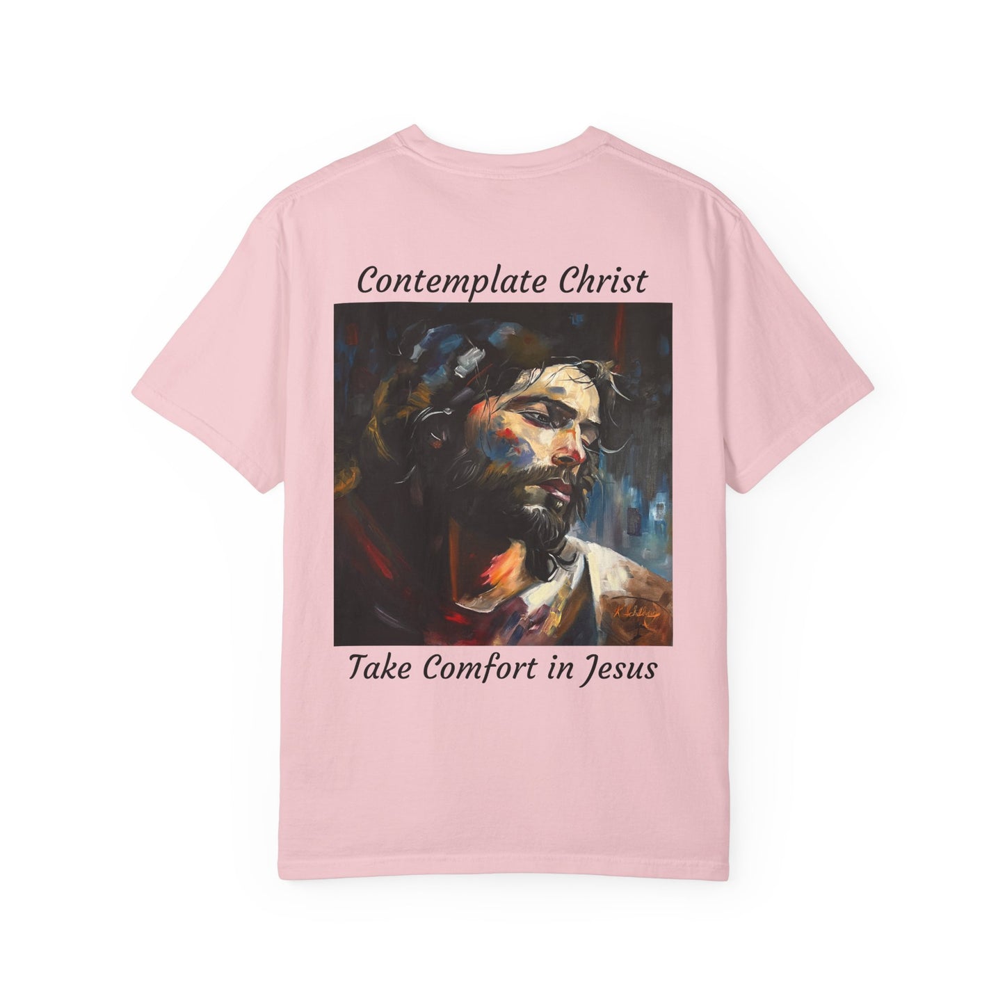 Contemplations of Christ/Take Comfort in Jesus T-Shirt — "The 100 Faces of Jesus A Sacred Ode: Healing"