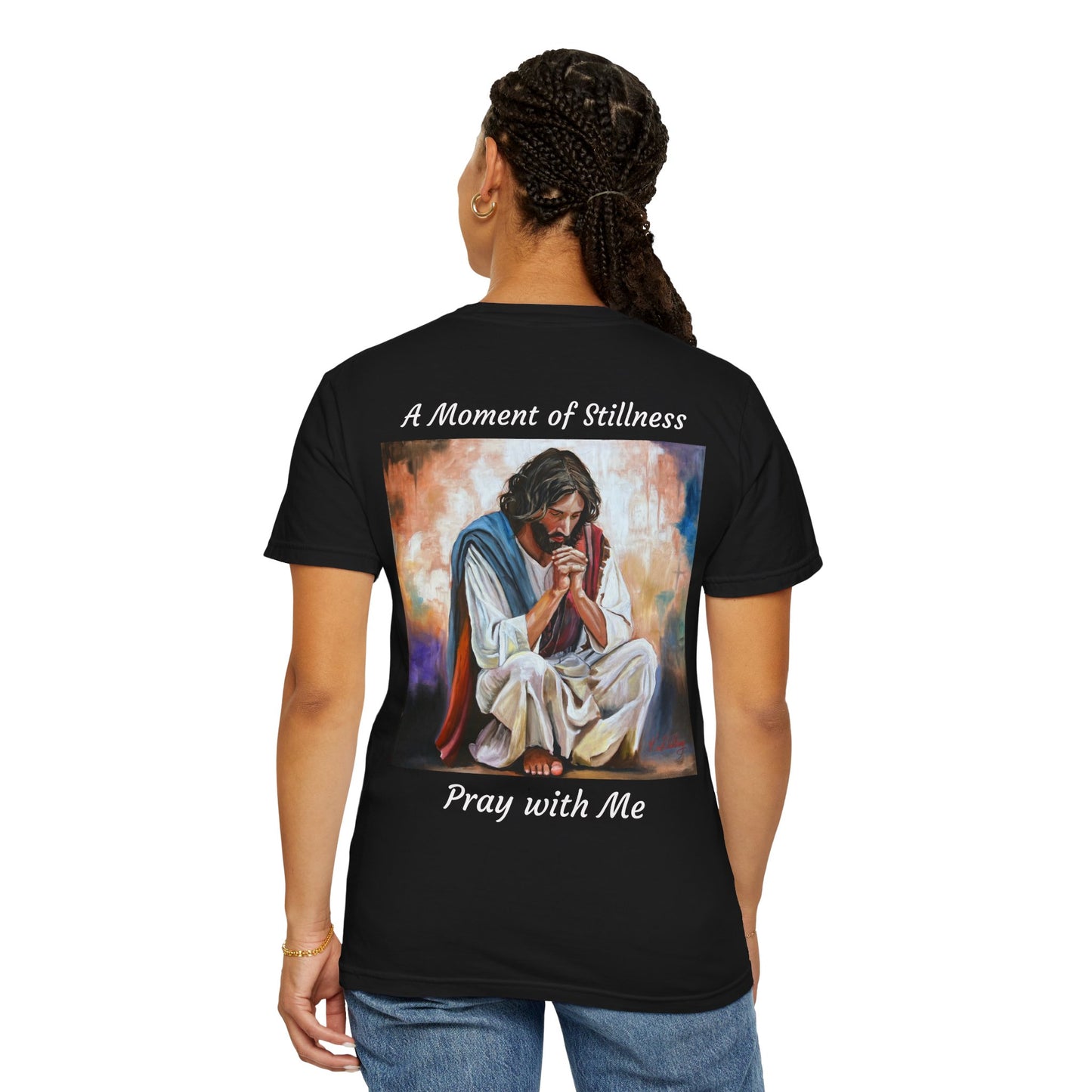 Christian Prayer T-Shirt — "A Moment of Stillness" Religious Graphic Tee