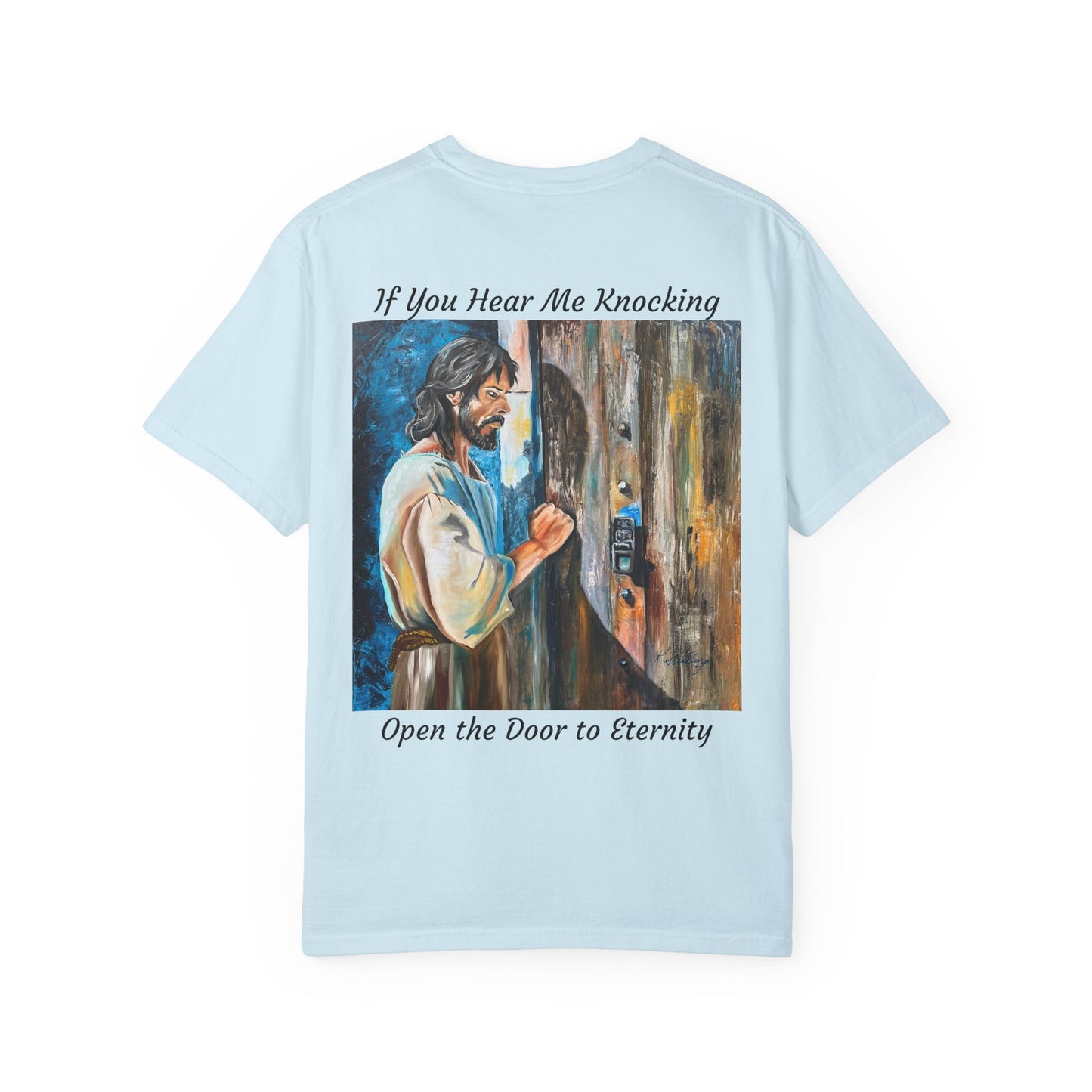 Religious T-Shirt — “If You Hear Me Knocking / Open the Door to Eternity” Christian Tee