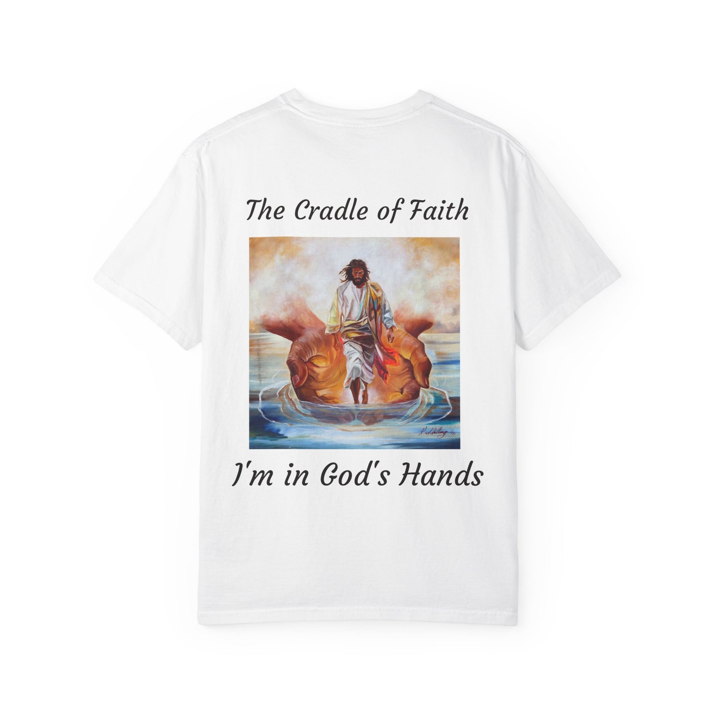 The Cradle of Faith T-Shirt | Hands of God Christian Faith