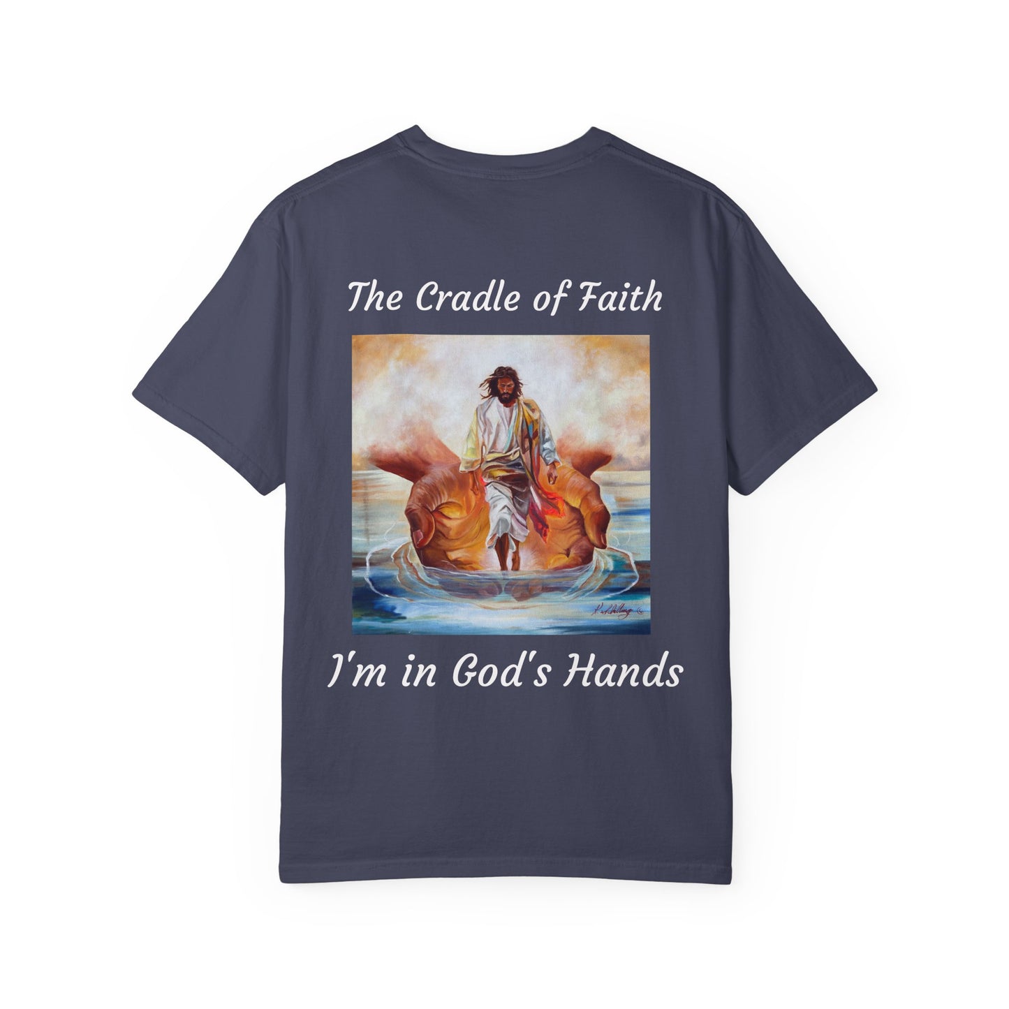 The Cradle of Faith T-Shirt | Hands of God Christian Faith