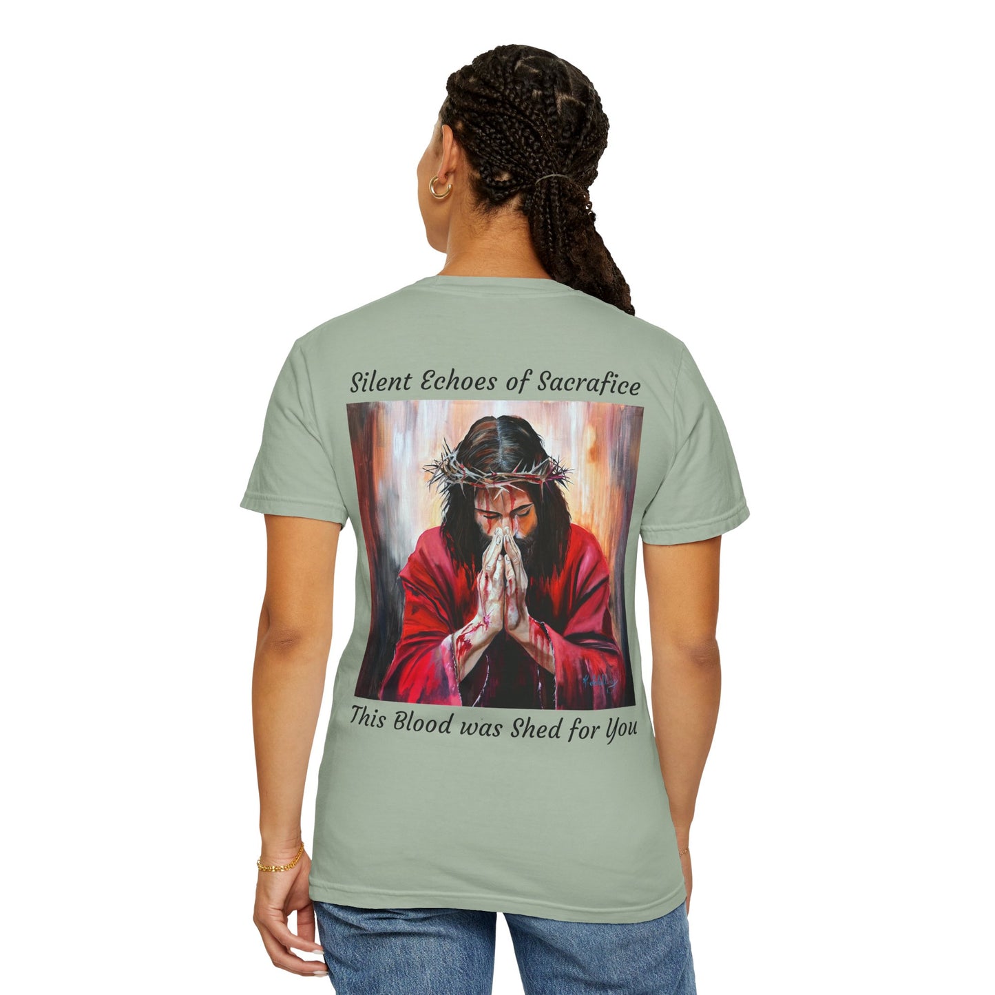 Jesus Prayer T-Shirt — "Silent Echos of Sacrafice: Blood Shed for You" Christian Graphic Tee