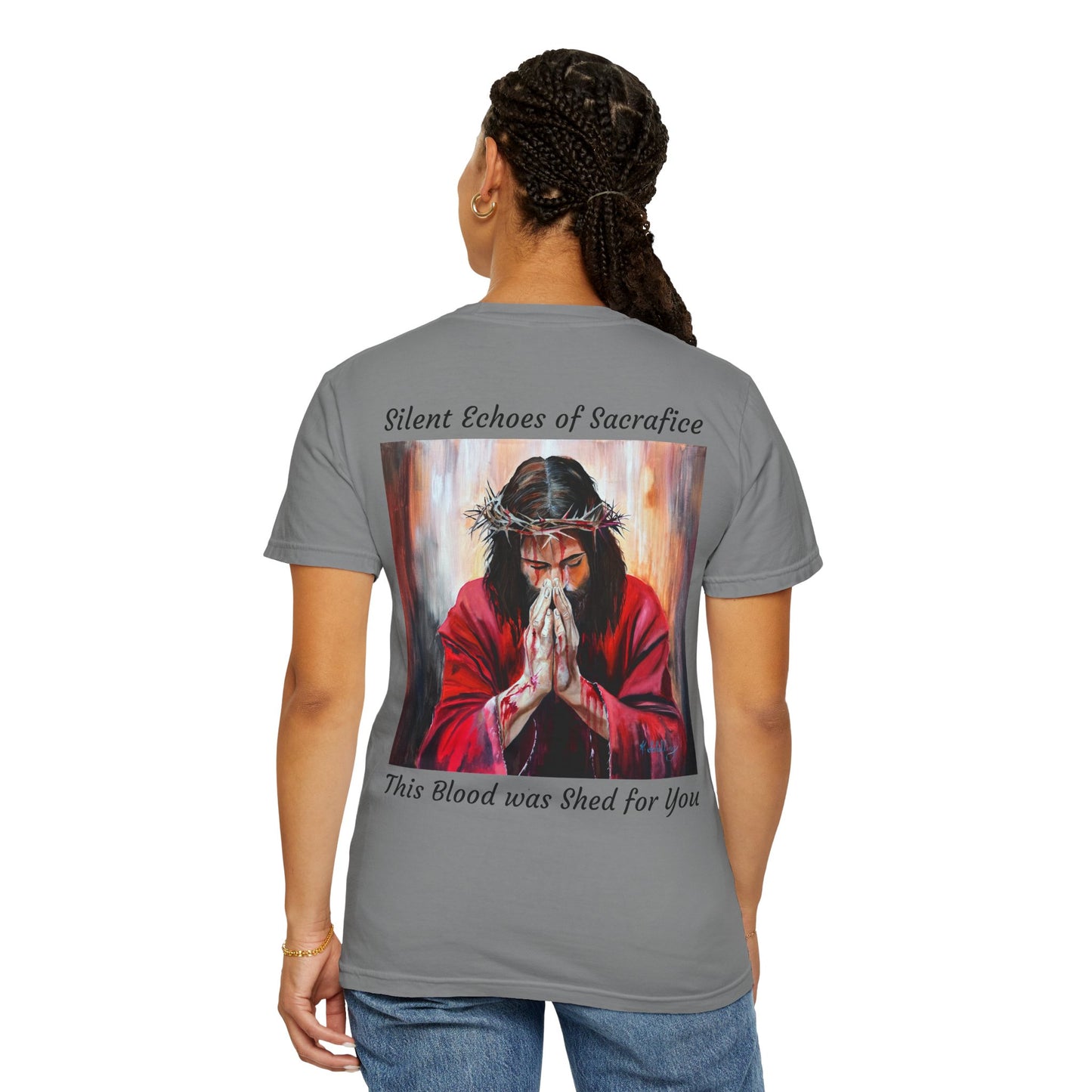 Jesus Prayer T-Shirt — "Silent Echos of Sacrafice: Blood Shed for You" Christian Graphic Tee