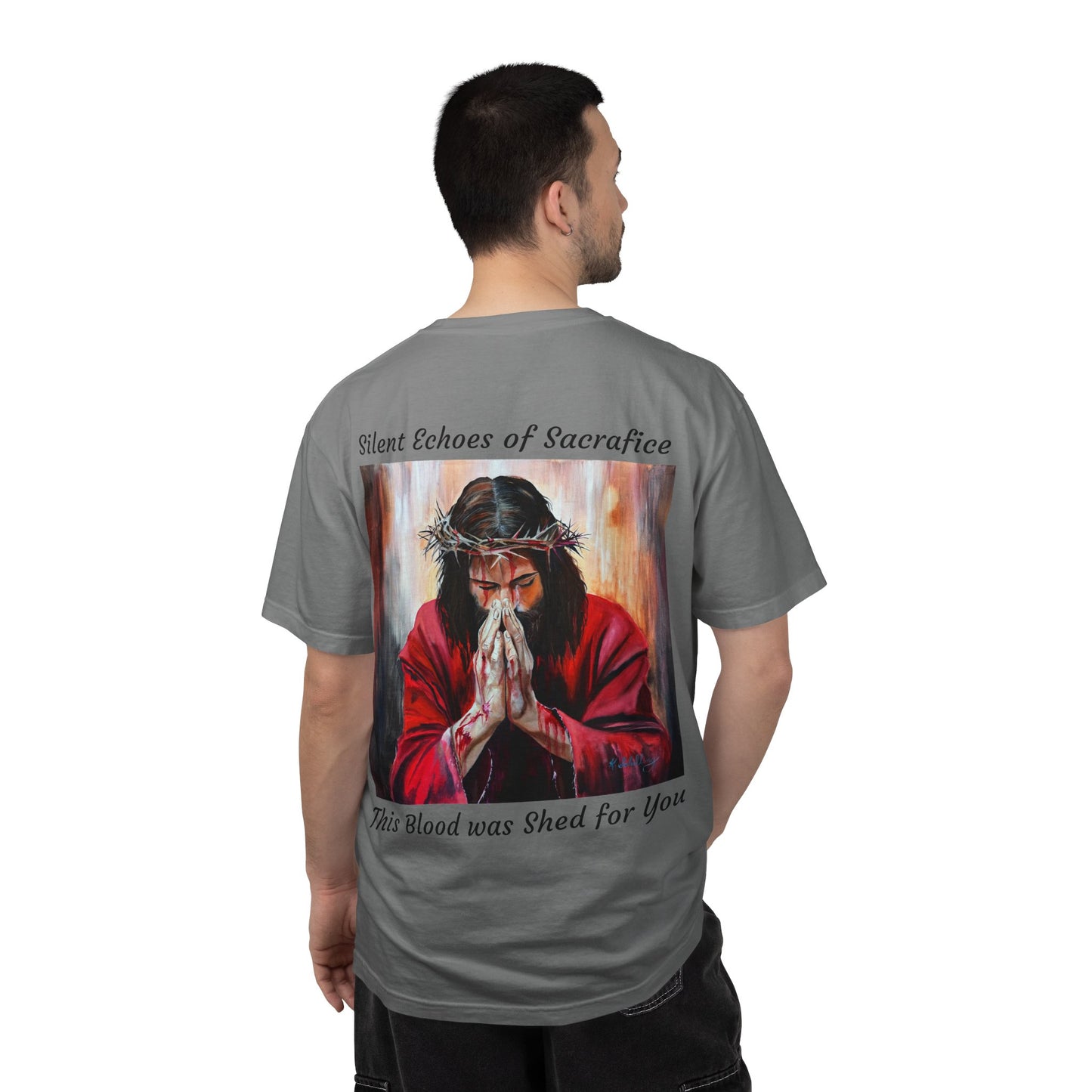 Jesus Prayer T-Shirt — "Silent Echos of Sacrafice: Blood Shed for You" Christian Graphic Tee